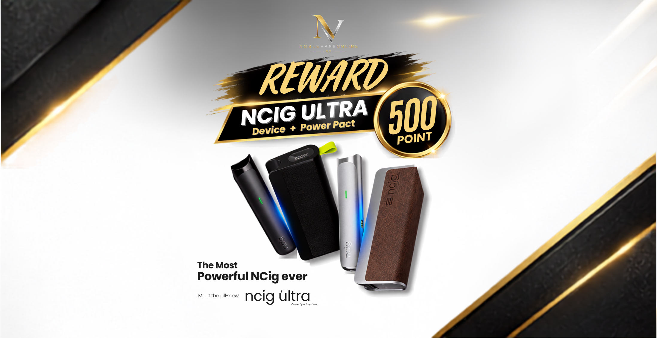 NCIG ULTRA - Device + Power Pact (500 point)
